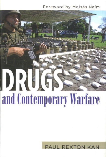 Drugs and Contemporary Warfare, Paperback / softback Book