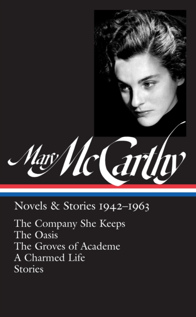 Mary McCarthy: Novels & Stories 1942-1963 (LOA #290), EPUB eBook
