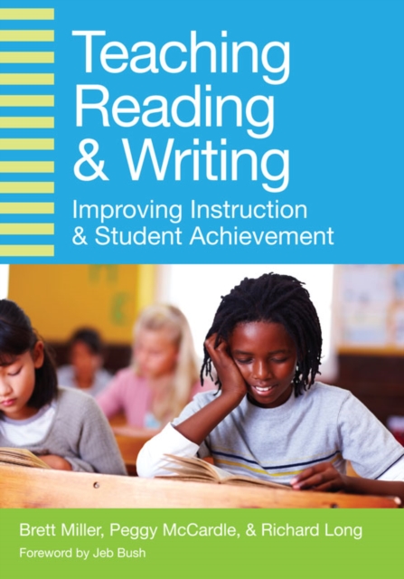Teaching Reading and Writing : Improving Instruction and Student Achievement, PDF eBook