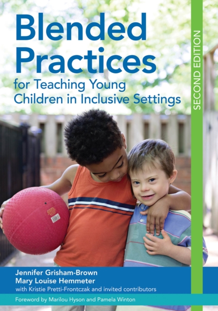 Blended Practices for Teaching Young Children in Inclusive Settings, PDF eBook