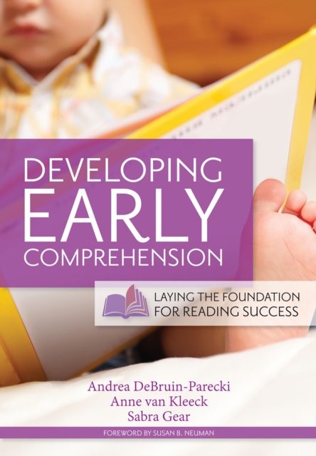 Developing Early Comprehension : Laying the Foundation for Reading Success, EPUB eBook