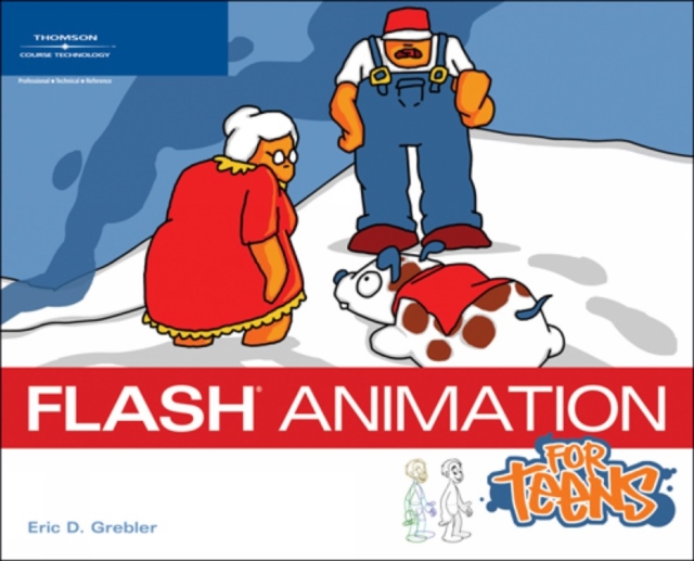 Flash Animation for Teens, Paperback Book