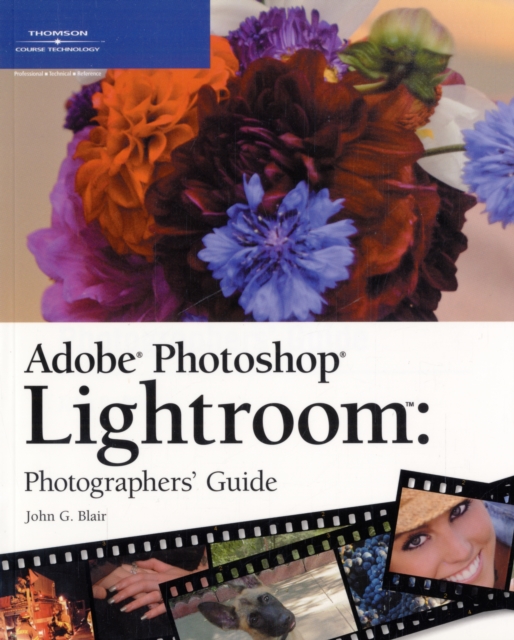 Adobe Lightroom Photographers' Guide, Paperback Book