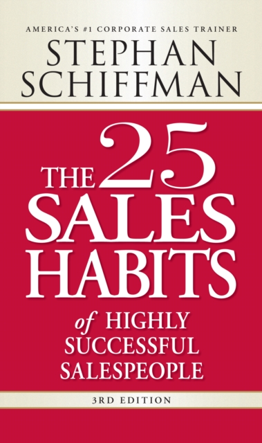 The 25 Sales Habits of Highly Successful Salespeople, Paperback / softback Book