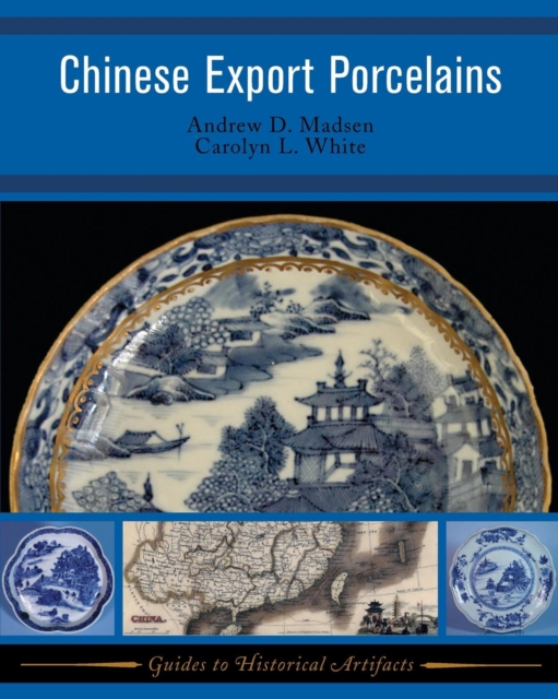 Chinese Export Porcelains, Paperback / softback Book