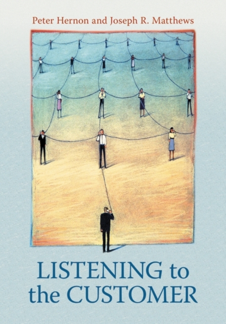 Listening to the Customer, Paperback / softback Book