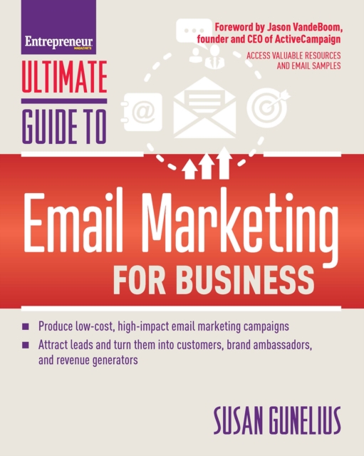 Ultimate Guide to Email Marketing for Business, Paperback / softback Book