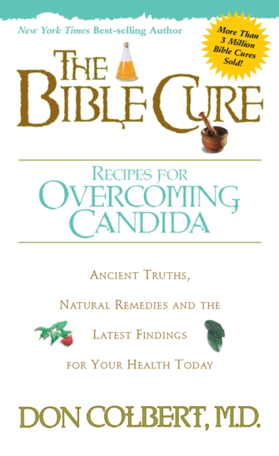 The Bible Cure Recipes for Overcoming Candida, EPUB eBook