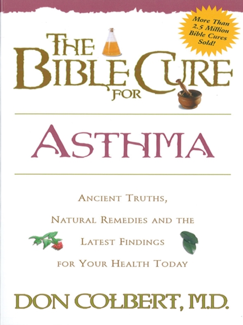 The Bible Cure for Asthma, EPUB eBook