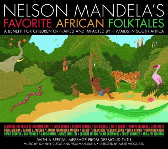 Nelson Mandela's Favorite African Folktales, CD-Audio Book