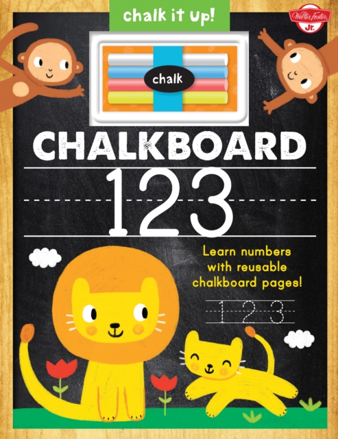 Chalkboard 123 : Learn Your Numbers with Reusable Chalkboard Pages!, Hardback Book