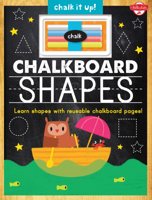 Chalkboard Shapes : Learn Your Shapes with Reusable Chalkboard Pages!, Hardback Book