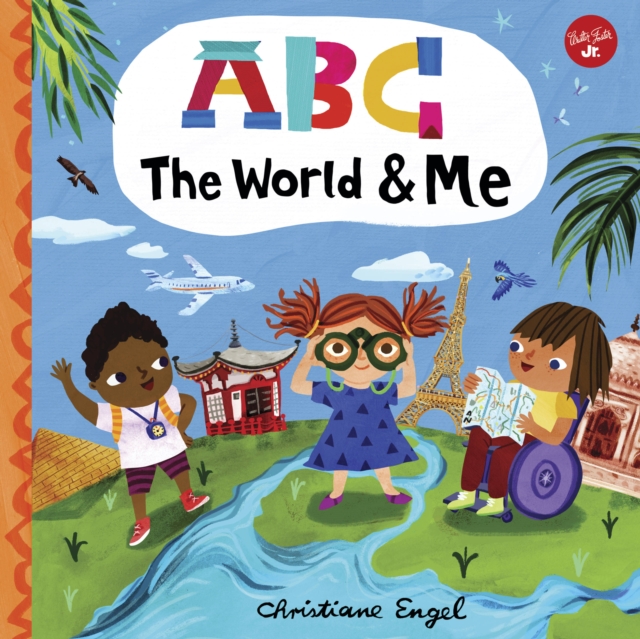 ABC for Me: ABC The World & Me : Volume 12, Board book Book