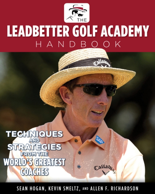 Leadbetter Golf Academy Handbook, Paperback / softback Book
