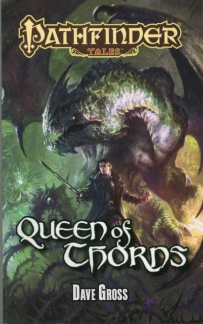Pathfinder Tales: Queen of Thorns, Paperback Book