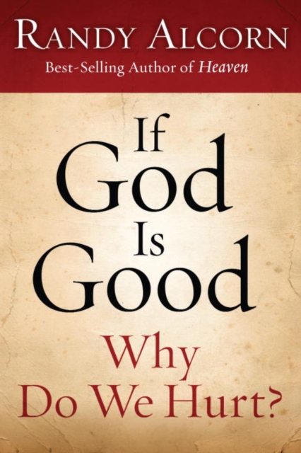 If God Is Good: Why Do We Hurt?, EPUB eBook