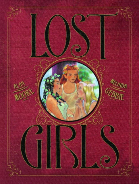 Lost Girls, Hardback Book