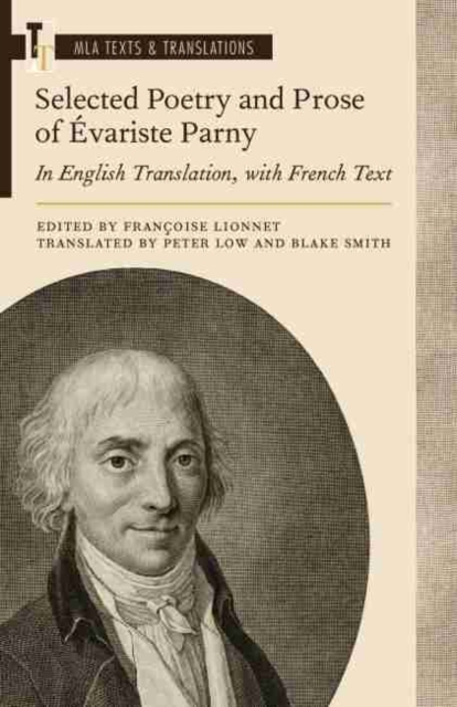 Selected Poetry and Prose of Evariste Parny : In English Translation, with French Text, EPUB eBook