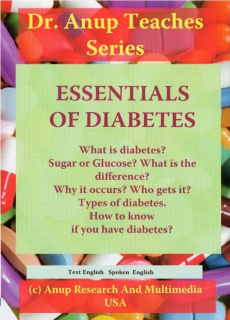 Essentials of Diabetes. What is Diabetes? Types. Symptoms & Why They Occur? DVD, Digital Book