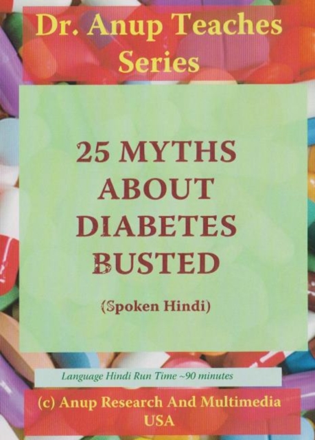 25 Myths About Diabetes Busted : Hindi Edition, Digital Book