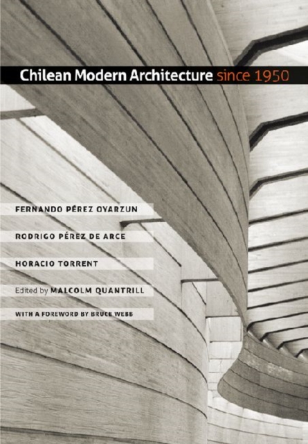 Chilean Modern Architecture since 1950, Hardback Book