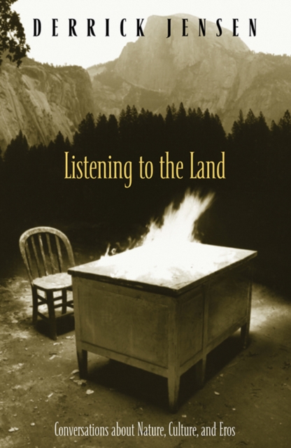 Listening to the Land : Conversations about Nature, Culture and Eros, EPUB eBook