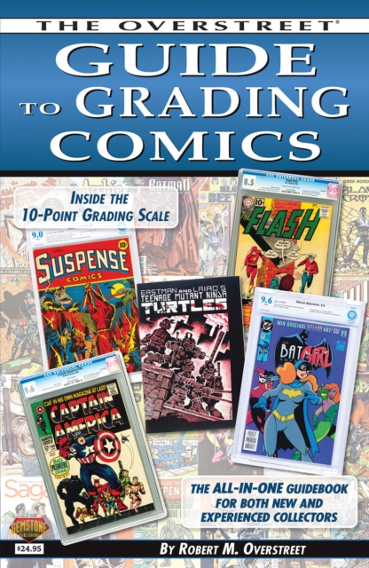 The Overstreet Guide To Grading Comics - 2016 Edition, Paperback / softback Book