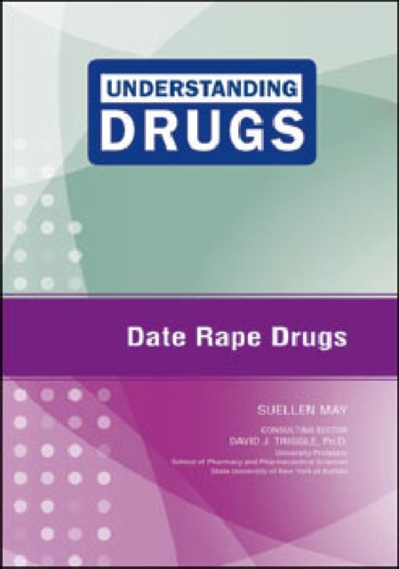 Date Rape Drugs, Hardback Book