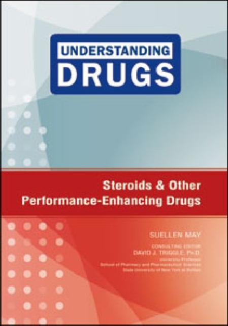 Steroids and Other Performance-Enhancing Drugs, Hardback Book