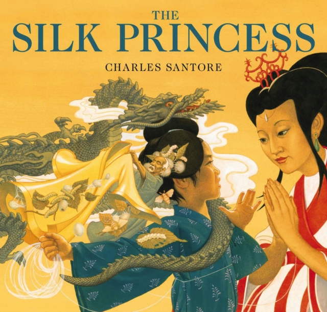 The Silk Princess : The Classic Edition, Hardback Book