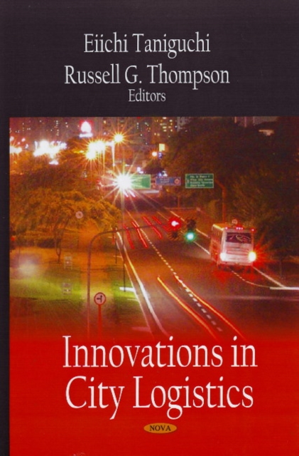 Innovations in City Logistics, Hardback Book