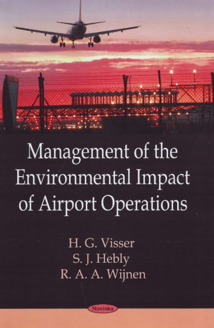 Management of the Environmental Impact of Airport Operations, Paperback / softback Book