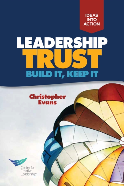 Leadership Trust: Build It, Keep It, PDF eBook