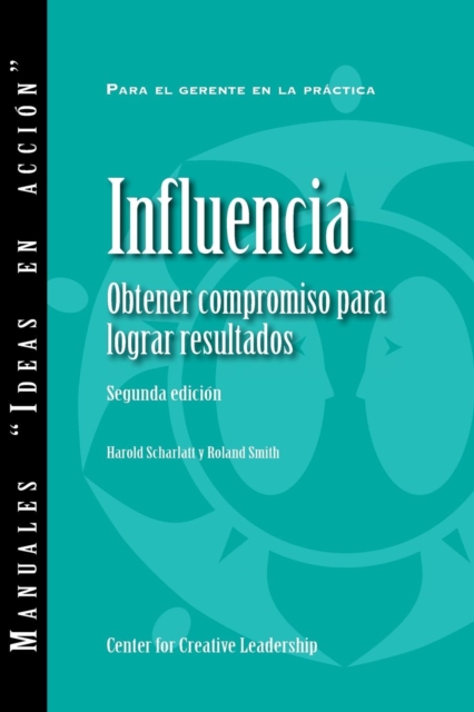 Influence: Gaining Commitment, Getting Results (Second Edition) (Spanish for Latin America), PDF eBook