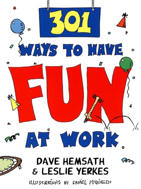 301 Ways to Have Fun At Work, PDF eBook
