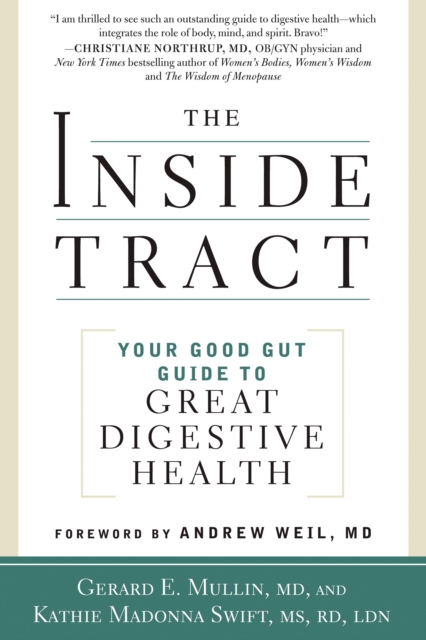 The Inside Tract : Your Good Gut Guide to Great Digestive Health, Paperback / softback Book