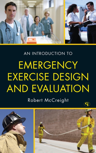 Introduction to Emergency Exercise Design and Evaluation, EPUB eBook