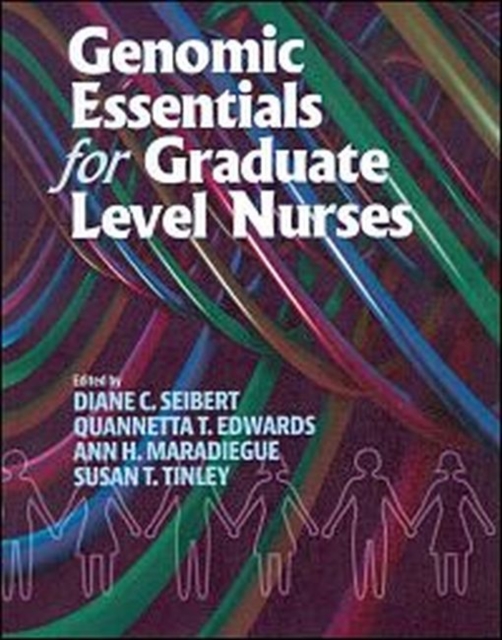 Genomic Essentials for Graduate Level Nurses, Paperback / softback Book