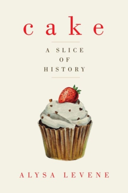 Cake - A Slice of History,  Book