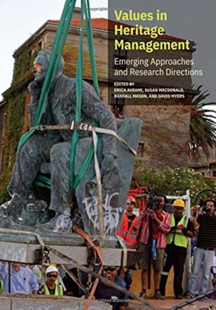 Values in Heritage Management - Emerging Approaches and Research, Paperback / softback Book