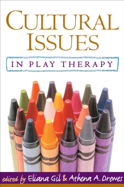Cultural Issues in Play Therapy, PDF eBook