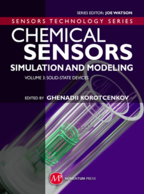 Chemical Sensors, Vol 3: Solid State Devices, Hardback Book