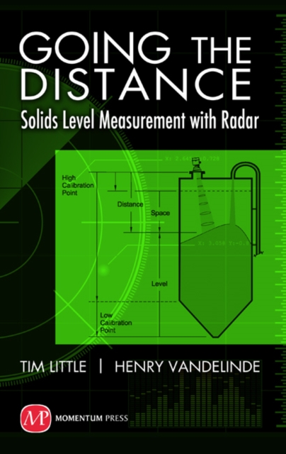 Going the Distance : Solids Level Measurement with Radar, EPUB eBook