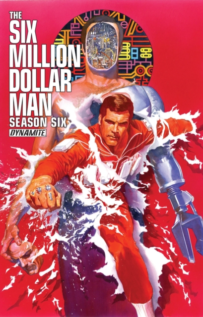 Six Million Dollar Man: Season 6, EPUB eBook