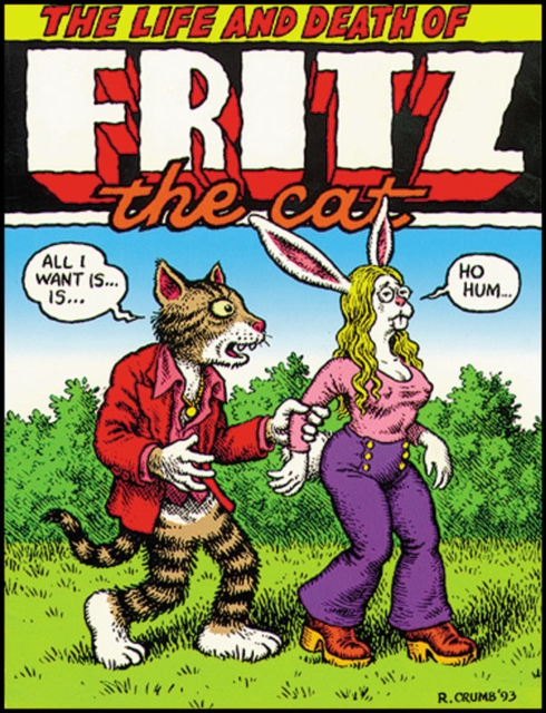 The Life And Death Of Fritz The Cat, Hardback Book