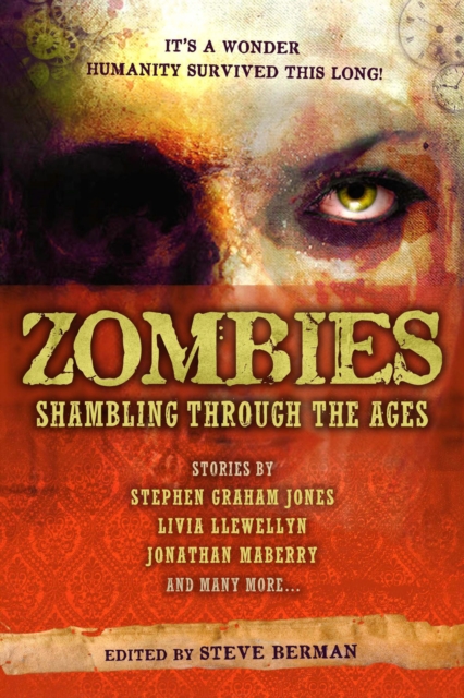 Zombies: Shambling Through the Ages, Paperback / softback Book