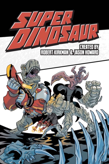 Super Dinosaur Vol. 2, EPUB eBook