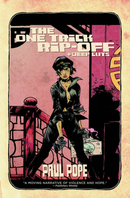 One Trick Rip Off: Deep Cuts, Paperback / softback Book