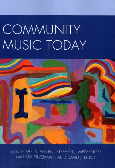 Community Music Today, Paperback / softback Book