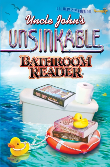 Uncle John's Unsinkable Bathroom Reader, EPUB eBook